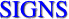 SIGNS